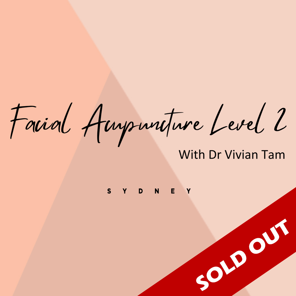 Facial Acu with Dr Vivian Tam Level 2 - Sydney 2024