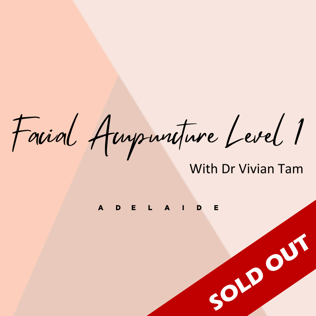 Facial Acu with Dr Vivian Tam Level 1 - Adelaide 2025